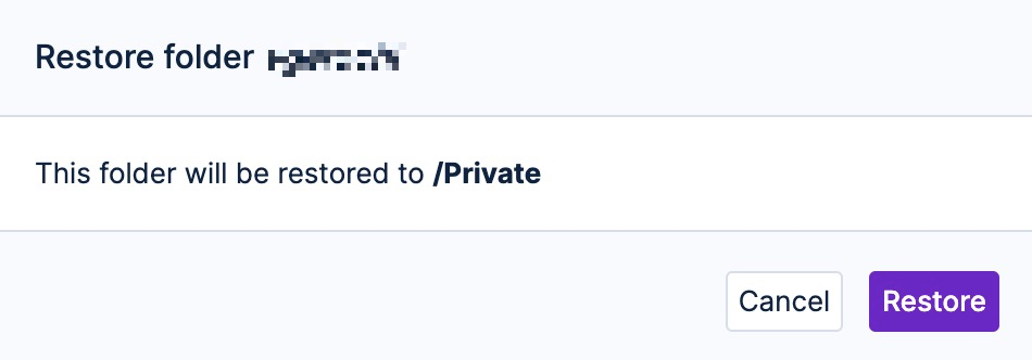 webui_redesign_restore_deleted_user_private_folder_confirmation.jpg