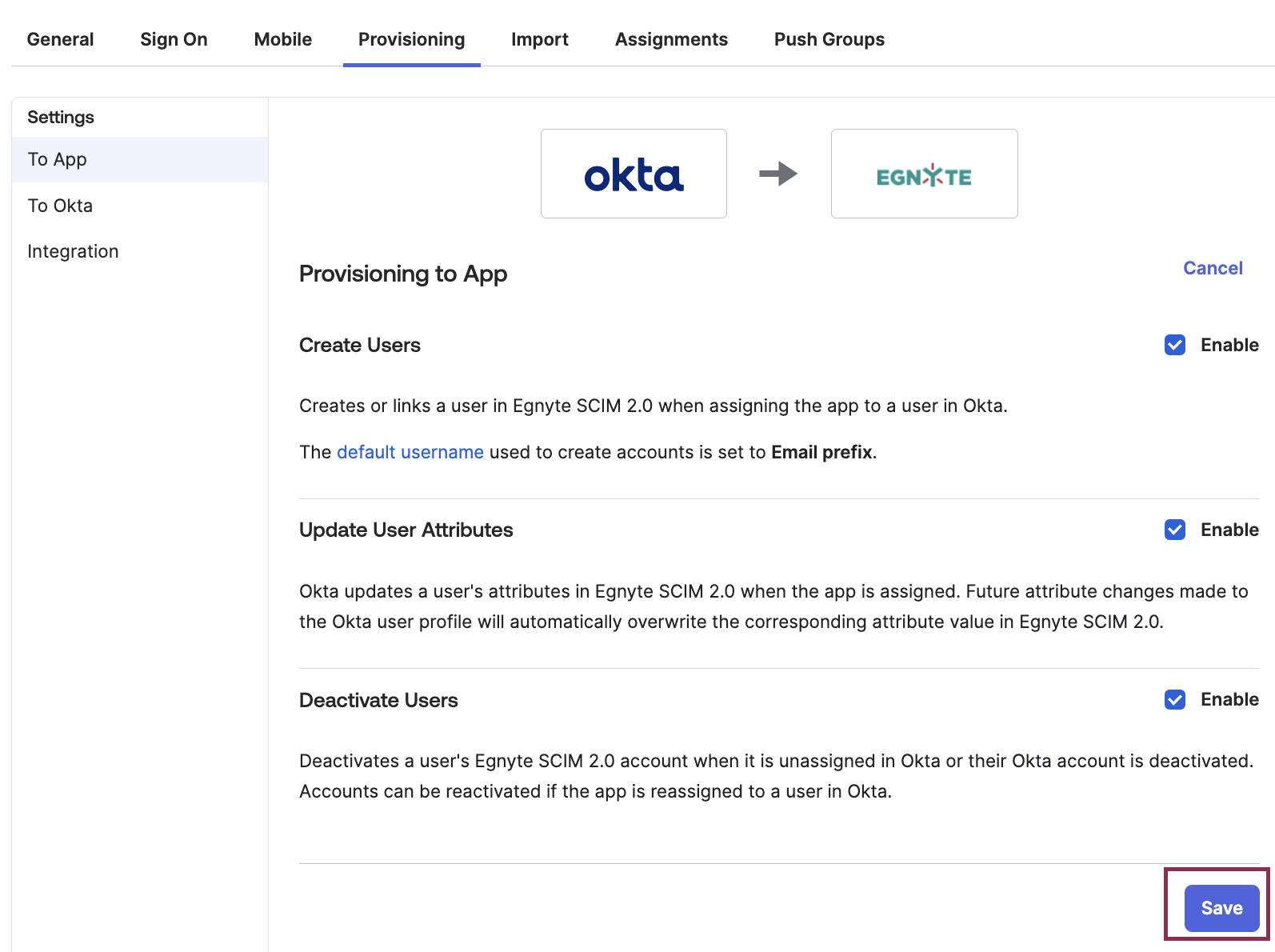 Okta SCIM - enable and save provisioning tab.png