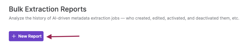 WebUI_Bulk Extraction Reports_5.png